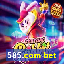 585.com bet